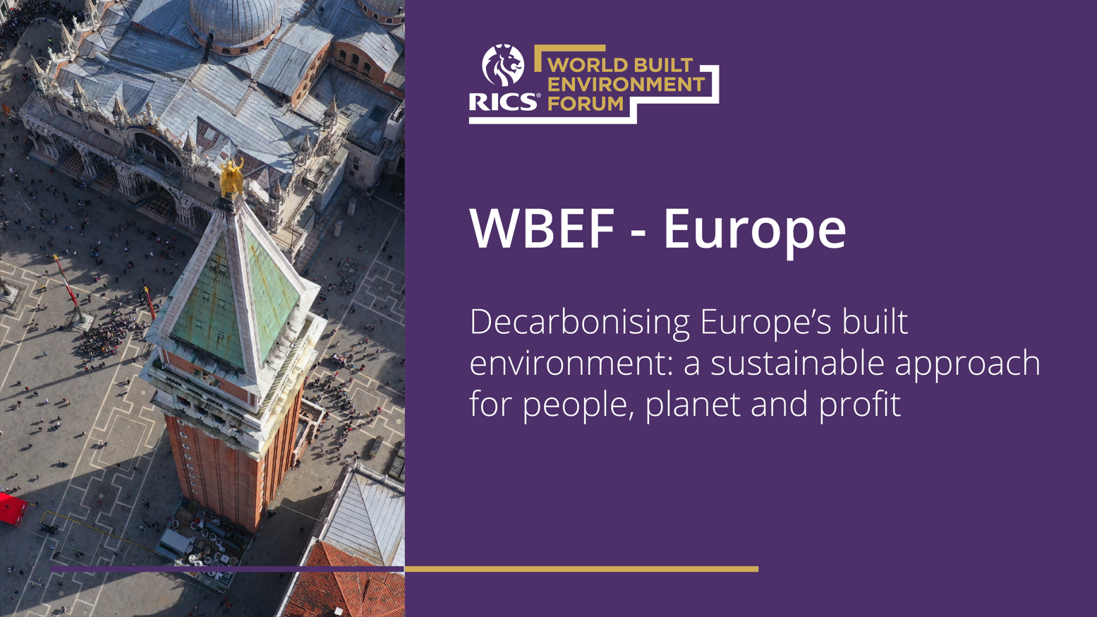 Royal Institution of Chartered Surveyors – “World Built Environment Forum Europe Conference”