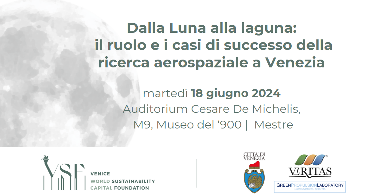 Dalla Luna alla laguna: il ruolo e i casi di successo della ricerca aerospaziale a Venezia