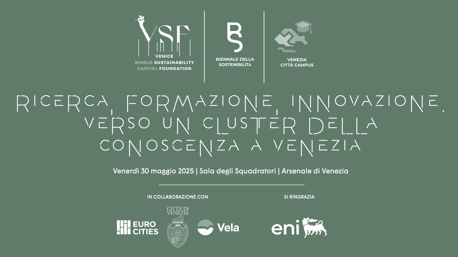 Ricerca, Formazione, Innovazione. Verso un cluster della conoscenza a Venezia