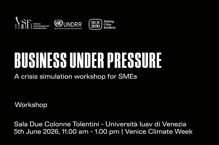 Venice Climate Week 2026 | Business under pressure: a crisis simulation workshop for SMEs
