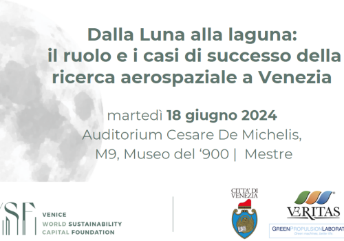 Dalla Luna alla laguna: il ruolo e i casi di successo della ricerca aerospaziale a Venezia