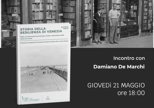 Venezia e il turismo | Presentazione del Quaderno VSF “STORIA DELLA RESILIENZA DI VENEZIA”