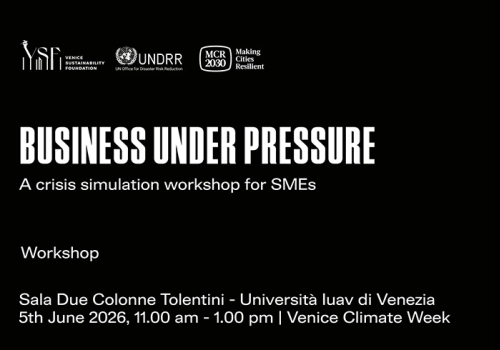 Venice Climate Week 2026 | Business under pressure: a crisis simulation workshop for SMEs
